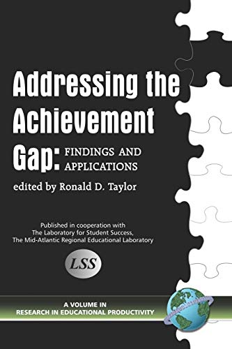 Beispielbild fr Addressing the Achievement Gap: Findings and Applications (Research in Educational Productivity) zum Verkauf von Ergodebooks