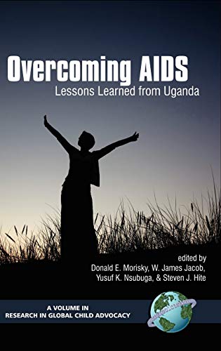 Stock image for Overcoming AIDS: Lessons Learned from Uganda (Hc) for sale by ThriftBooks-Dallas