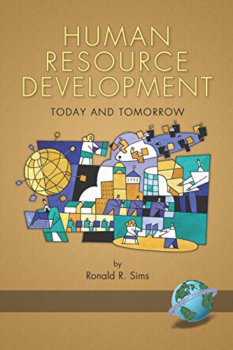 Stock image for Human Resource Development Today and Tomorrow: Today and Tomorrow (PB) (NA) for sale by medimops