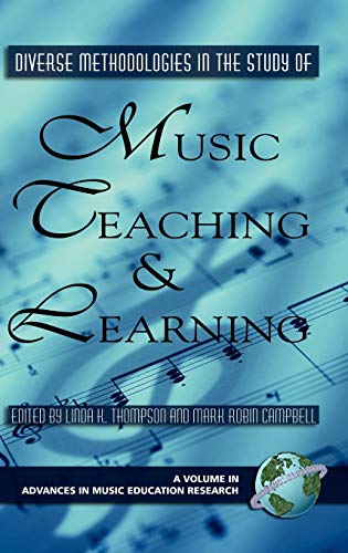 Beispielbild fr Diverse Methodologies in the Study of Music Teaching and Learning (Hc) (Advances in Music Education Research) zum Verkauf von Lucky's Textbooks