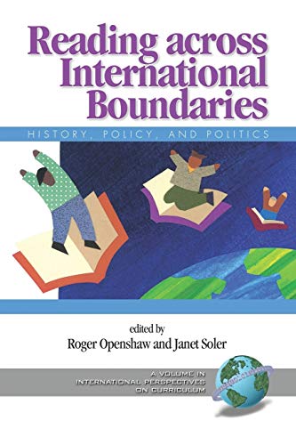 Beispielbild fr Reading across International Boundaries: History, Policy and Politics (International Perspectives on Curriculum) zum Verkauf von Phatpocket Limited