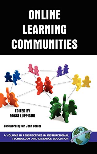 Imagen de archivo de Online Learning Communities (Hc) (Perspectives in Instructional Technology and Distance Educat) a la venta por Lucky's Textbooks