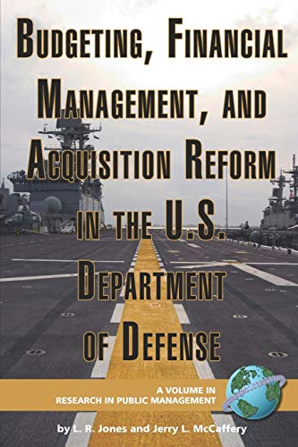Stock image for Budgeting, Financial Management, and Acquisition Reform in the U.S. Department of Defense (Research in Public Management) for sale by SecondSale