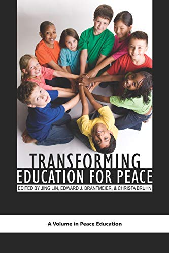Stock image for Transforming Education for Peace (Peace Education) for sale by ZBK Books