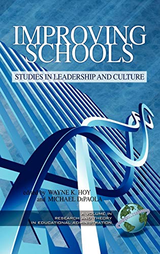 9781593119126: Improving Schools: Studies in Leadership and Culture (Hc0 (Research & Theory in Educational Administration)