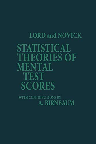 9781593119348: Statistical Theories of Mental Test Scores (NA)