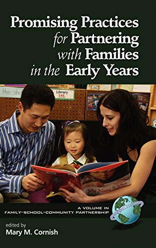 9781593119478: Promising Practices for Partnering with Families in the Early Years (Hc) (Family-School-Community Partnership)