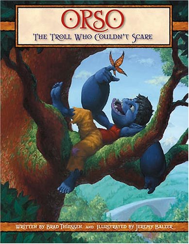 Beispielbild fr Orso : The Troll Who Couldn't Scare zum Verkauf von Better World Books