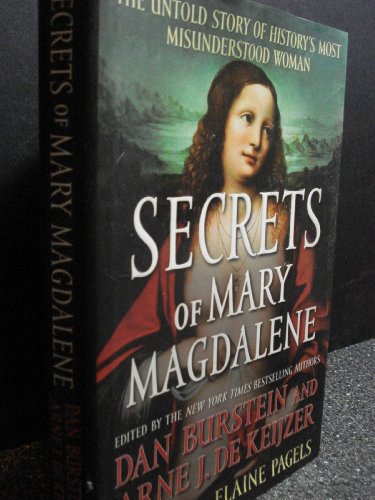 Imagen de archivo de Secrets of Mary Magdalene: The Untold Story of History's Most Misunderstood Woman a la venta por ThriftBooks-Atlanta