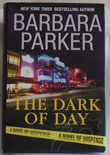 Stock image for The Dark of Day for sale by Granada Bookstore,            IOBA