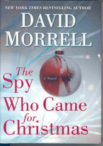 Beispielbild fr The Spy Who Came For Christmas zum Verkauf von Gulf Coast Books