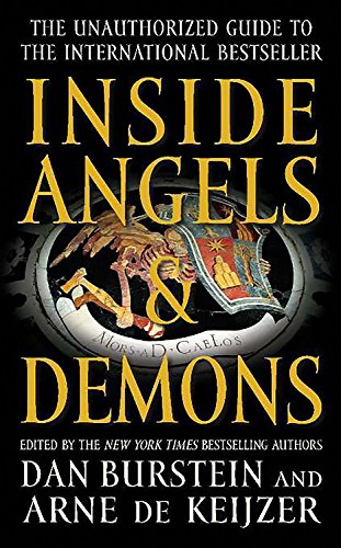 Beispielbild fr Inside Angels & Demons: The Story Behind the International Bestseller zum Verkauf von Kennys Bookstore