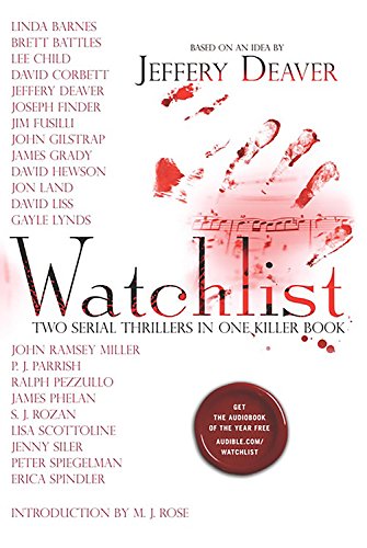 9781593155599: Watchlist: a Serial Thriller