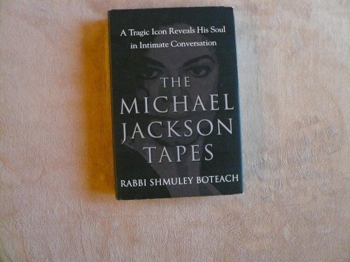 Stock image for The Michael Jackson Tapes: A Tragic Icon Reveals His Soul in Intimate Conversation for sale by Once Upon A Time Books