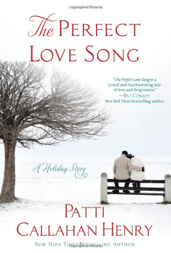 Stock image for The Perfect Love Song: A Holiday Story for sale by SecondSale