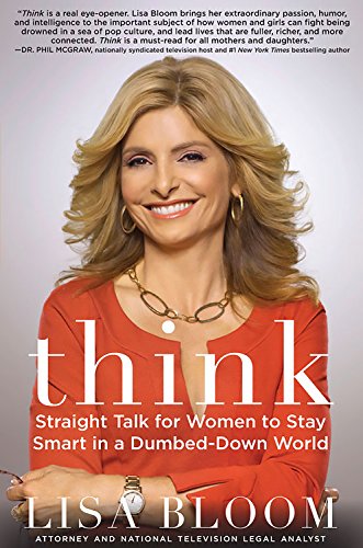 Beispielbild fr Think: Straight Talk for Women to Stay Smart in a Dumbed-Down World zum Verkauf von Jenson Books Inc