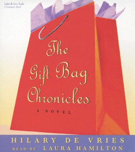 Stock image for The Gift Bag Chronicles for sale by Irish Booksellers