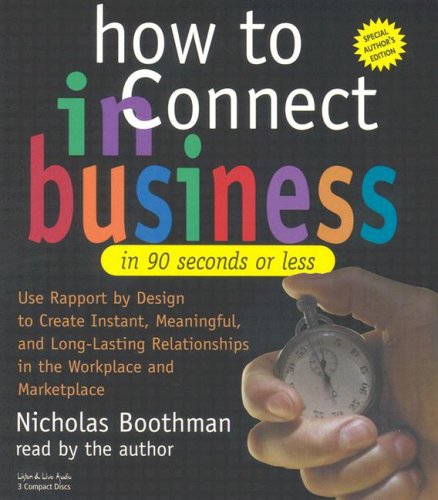 Imagen de archivo de How to Connect in Business in 90 Seconds or Less a la venta por HPB-Red