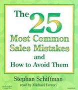 Stock image for The 25 Most Common Sales Mistakes: And How to Avoid Them for sale by medimops