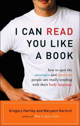 Imagen de archivo de I Can Read You Like a Book: How to Spot the Messages and Emotions People Are Really Sending with Their Body Language (Audio CD) a la venta por Revaluation Books