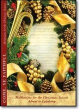O Come All Ye Faithful Devotional Booklet (Christm (9781593170769) by Christmas