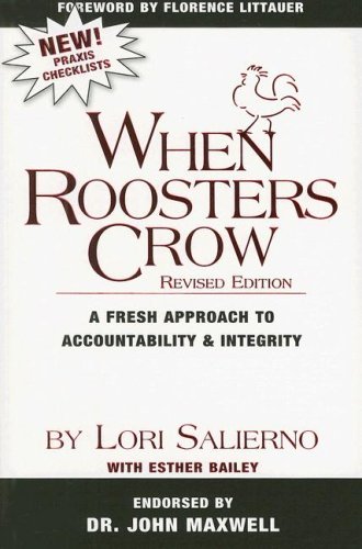 Stock image for When Roosters Crow: A Fresh Approach to Accountability and Integrity for sale by SecondSale