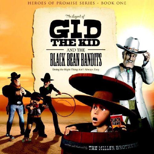 Beispielbild fr The Legend of Gid the Kid and the Black Bean Bandits (Heroes of Promise) zum Verkauf von SecondSale