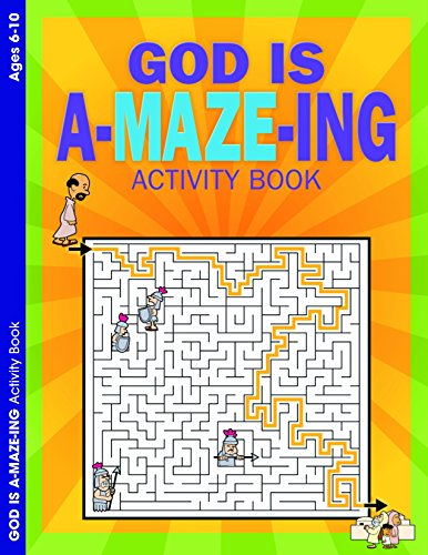 Stock image for God Is A-Maze-Ing for sale by Better World Books
