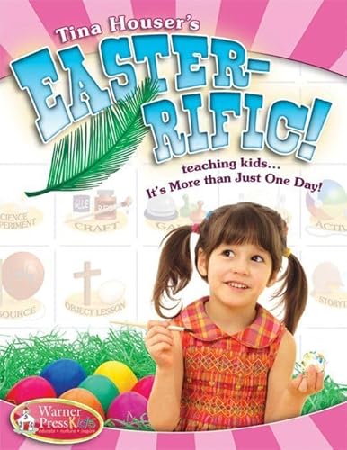 Beispielbild fr Easter-Ific: Teaching Kids.It's More Than Just One Day! zum Verkauf von HPB-Diamond