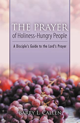 Stock image for The Prayer of Holiness-Hungry People for sale by Once Upon A Time Books