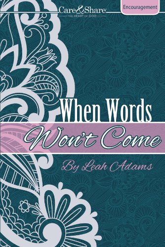 Stock image for When Words Won't Come (Care & Share: the Heart of God) for sale by Ergodebooks