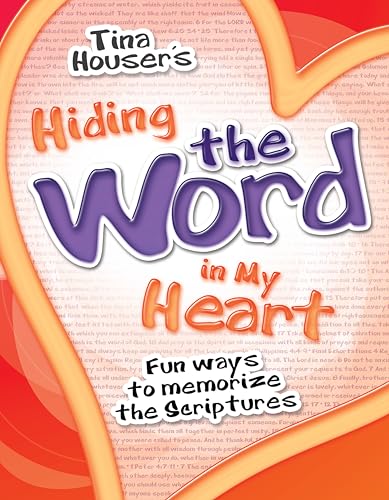 Stock image for Hiding the Word in My Heart: Fun Ways to Memorize the Scriptures for sale by SecondSale