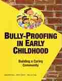 Imagen de archivo de Bully-Proofing in Early Childhood: Building a Caring Community a la venta por HPB-Red