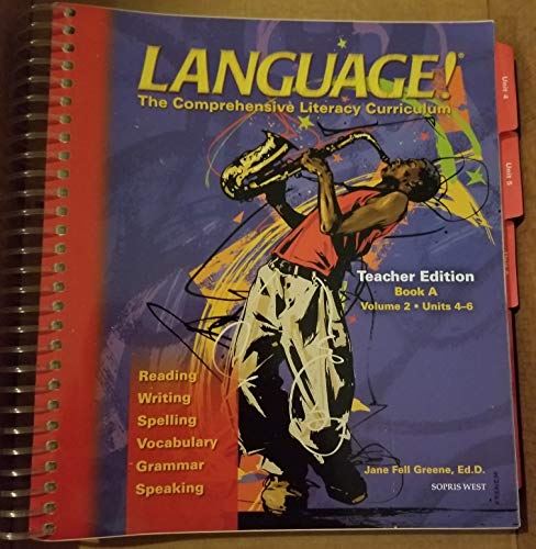 Stock image for Language The Comprehensive Literacy Curriculum Teacher Edition Book A Volume 2 Units 4-6 for sale by GoldenDragon