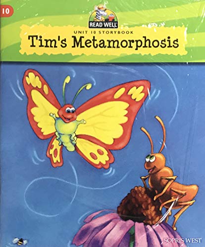 Beispielbild fr Tim's Metamorphosis Unit 10 StoryBook (Read Well) zum Verkauf von ThriftBooks-Dallas