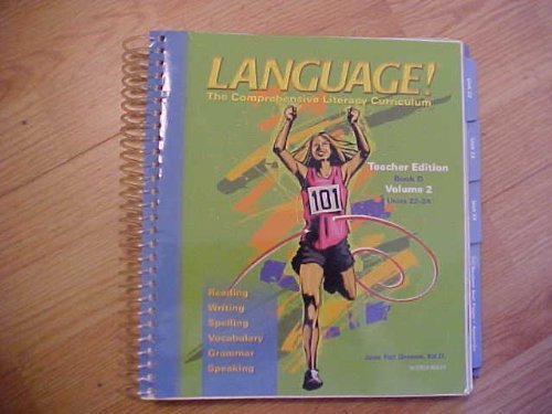 Beispielbild fr Language ! The comprehensive Literacy Curriculum (Teacher Edition, Book D Volume 2 Units 22-24) zum Verkauf von GoldenWavesOfBooks