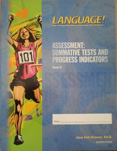 Imagen de archivo de Language! Assessment: Summative Tests and Progress Indicators - Book D a la venta por BookHolders