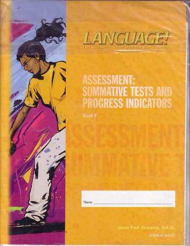Beispielbild fr Assessment: Summative Tests and Progress Indicators Book F (Language! The Comprehensive Literacy Curriculum) zum Verkauf von zeebooks