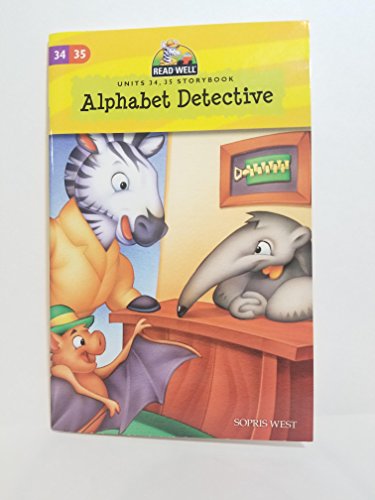 Stock image for Alphabet Detective Units 34, 35 Storybook (Read Well) for sale by SecondSale