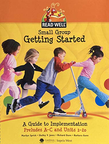 9781593188733: Small Group Getting Started Guide, Read Well, Kindergarten Teacher Materials
