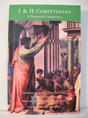 Stock image for I & II Corinthians: Meditations on St. Pauls First and Second Letters to the Corinthians for sale by ThriftBooks-Atlanta