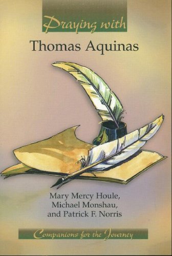 Stock image for Praying With Thomas Aquinas (Companions For The Journey) for sale by The Book Spot