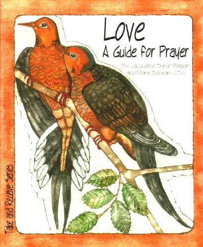 Imagen de archivo de Love: A Guide for Prayer (Take and Receive Series) a la venta por Once Upon A Time Books