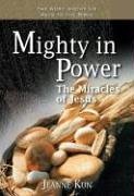 9781593250836: Mighty in Power: The Miracles of Jesus (Word Among Us Keys to the Bible)