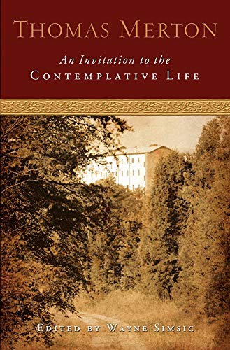 Imagen de archivo de An Invitation to the Contemplative Life a la venta por Books of the Smoky Mountains