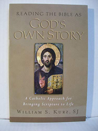 Beispielbild fr Reading the Bible As God's Own Story: A Catholic Approach to Bringing Scripture to Life zum Verkauf von BooksRun