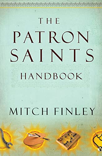 Stock image for The Patron Saints Handbook for sale by SecondSale