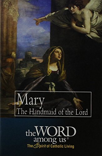 Beispielbild fr Mary: The Handmaid of the Lord zum Verkauf von Better World Books