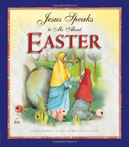 9781593252205: Jesus Speaks to Me about Easter