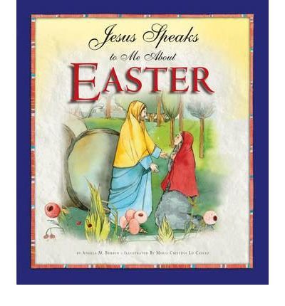 9781593252205: Jesus Speaks to Me about Easter